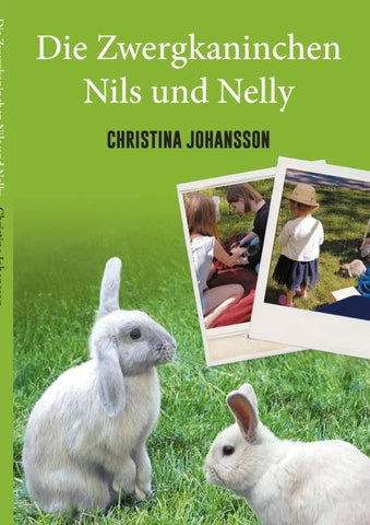 Die Zwergkaninchen Nils und Nelly