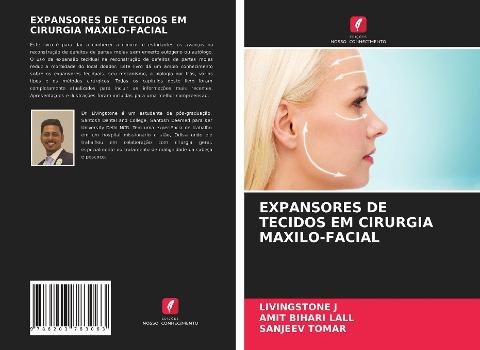 EXPANSORES DE TECIDOS EM CIRURGIA MAXILO-FACIAL