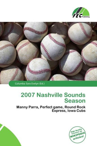 2007 Nashville Sounds Season