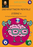Das Kraftwerk mentale Stärke 4