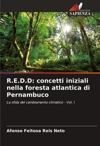 R.E.D.D: concetti iniziali nella foresta atlantica di Pernambuco