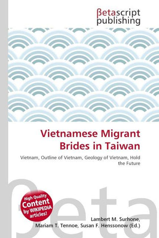 Vietnamese Migrant Brides in Taiwan