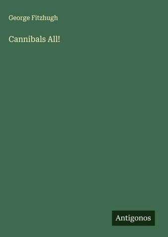 Cannibals All!