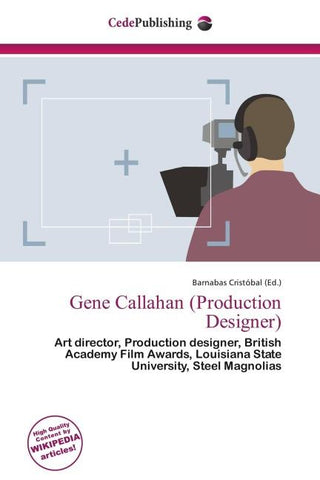 Gene Callahan (Production Designer)