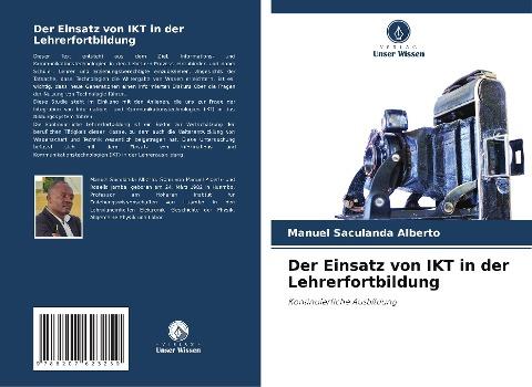 Der Einsatz von IKT in der Lehrerfortbildung