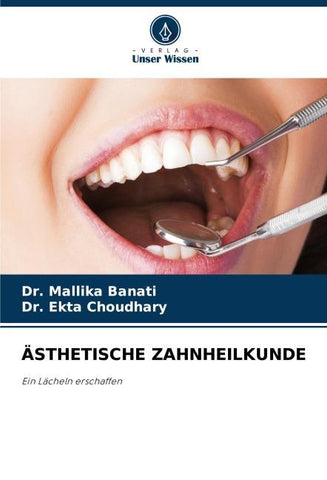 ÄSTHETISCHE ZAHNHEILKUNDE