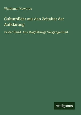 Culturbilder aus den Zeitalter der Aufklärung