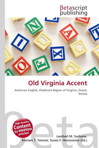 Old Virginia Accent