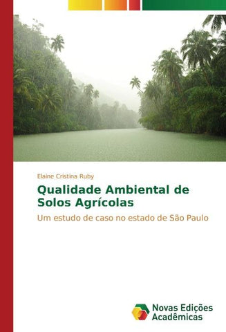 Qualidade Ambiental de Solos Agrícolas