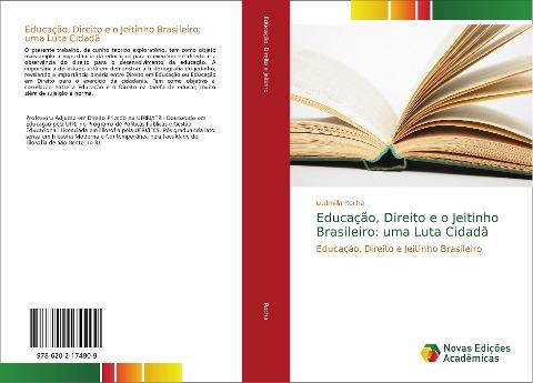 Educação, Direito e o Jeitinho Brasileiro: uma Luta Cidadã