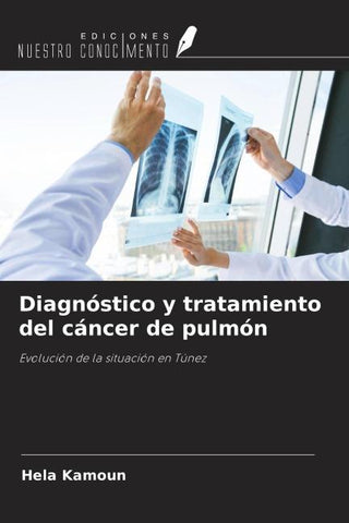 Diagnóstico y tratamiento del cáncer de pulmón