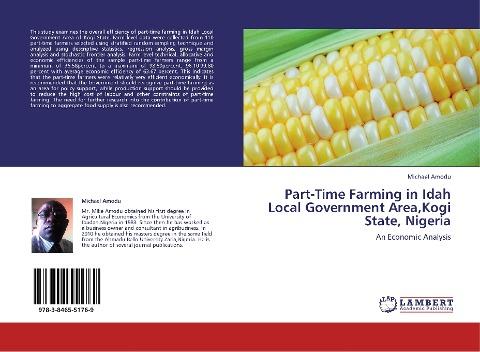 Part-Time Farming in Idah Local Government Area,Kogi State, Nigeria