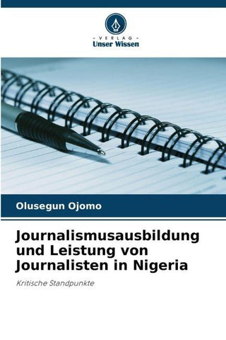 Journalismusausbildung und Leistung von Journalisten in Nigeria