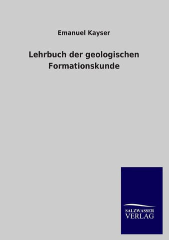 Lehrbuch der geologischen Formationskunde