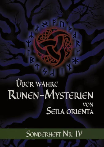 Über wahre Runen-Mysterien: IV