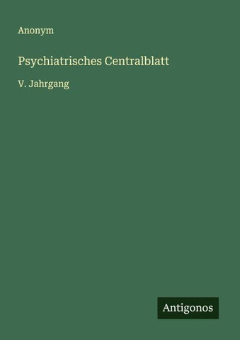 Psychiatrisches Centralblatt