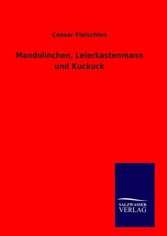 Mandolinchen, Leierkastenmann und Kuckuck