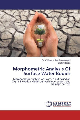 Morphometric Analysis Of Surface Water Bodies