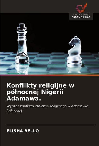 Konflikty religijne w pó¿nocnej Nigerii Adamawa.
