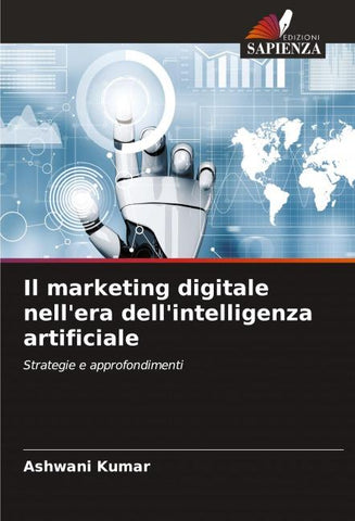 Il marketing digitale nell'era dell'intelligenza artificiale
