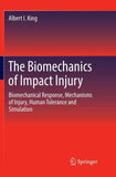 The Biomechanics of Impact Injury