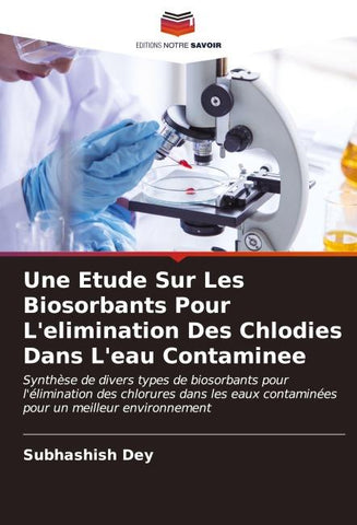 Une Etude Sur Les Biosorbants Pour L'elimination Des Chlodies Dans L'eau Contaminee
