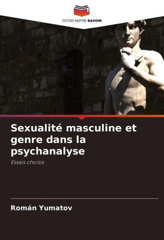 Sexualité masculine et genre dans la psychanalyse