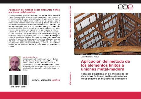 Aplicación del método de los elementos finitos a uniones metal-madera