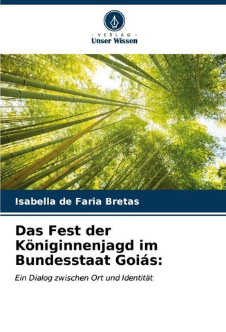 Das Fest der Königinnenjagd im Bundesstaat Goiás: