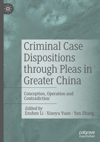 Criminal Case Dispositions through Pleas in Greater China