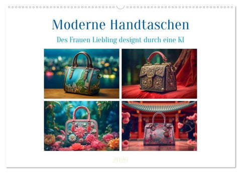 Moderne Handtaschen (Wandkalender 2026 DIN A2 quer), CALVENDO Monatskalender