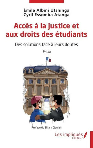 ACCES A LA JUSTICE ET AUX DROITS DES ETUDIANTS