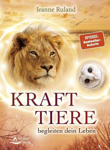 Krafttiere begleiten Dein Leben