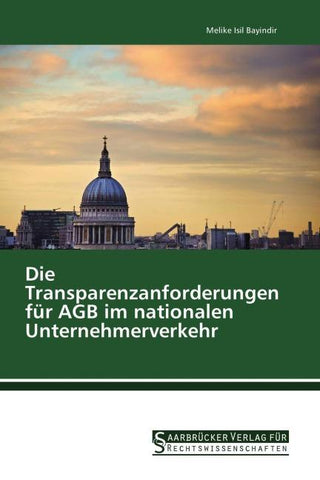 Die Transparenzanforderungen für AGB im nationalen Unternehmerverkehr