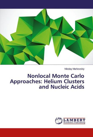 Nonlocal Monte Carlo Approaches: Helium Clusters and Nucleic Acids