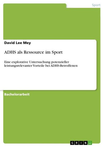 ADHS als Ressource im Sport