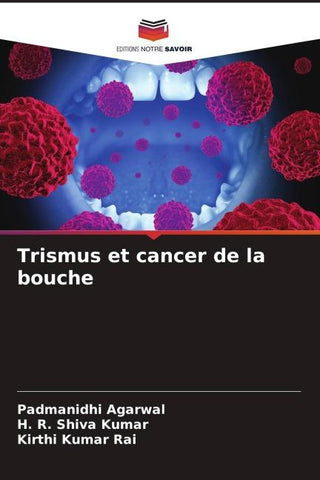 Trismus et cancer de la bouche