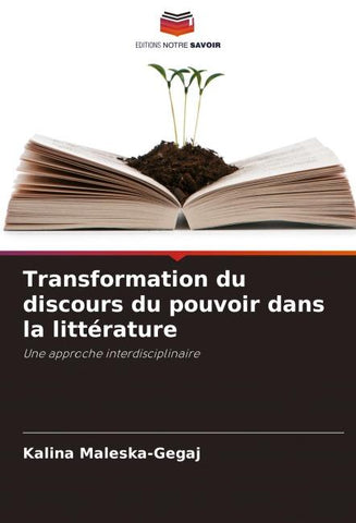 Transformation du discours du pouvoir dans la littérature