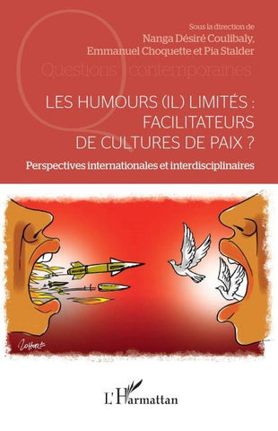 Les humours (il) limités : facilitateurs de cultures de paix ?