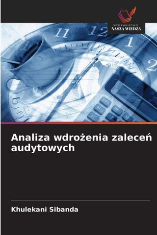 Analiza wdro¿enia zalece¿ audytowych