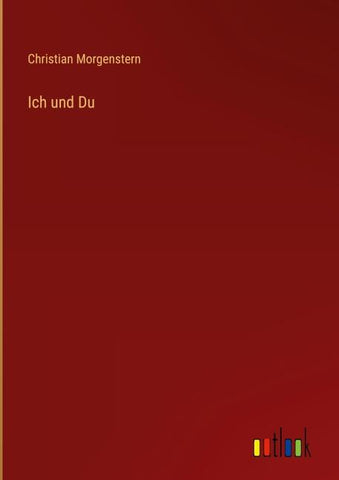 Ich und Du