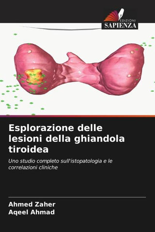 Esplorazione delle lesioni della ghiandola tiroidea