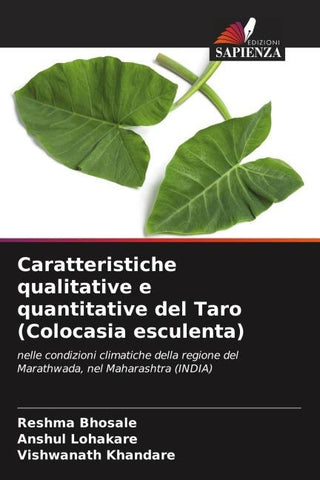 Caratteristiche qualitative e quantitative del Taro (Colocasia esculenta)