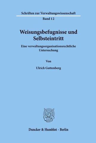Weisungsbefugnisse und Selbsteintritt.