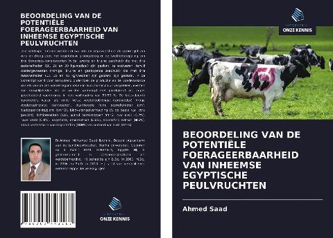 BEOORDELING VAN DE POTENTIËLE FOERAGEERBAARHEID VAN INHEEMSE EGYPTISCHE PEULVRUCHTEN