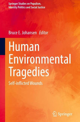 Human Environmental Tragedies