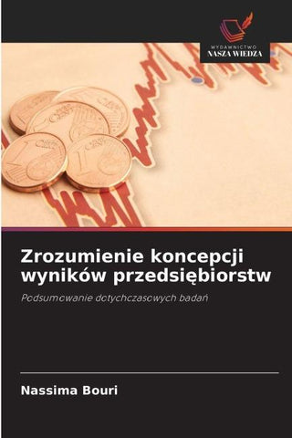 Zrozumienie koncepcji wyników przedsi¿biorstw