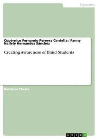 Creating Awareness of Blind Students