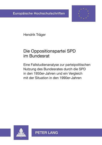 Die Oppositionspartei SPD im Bundesrat