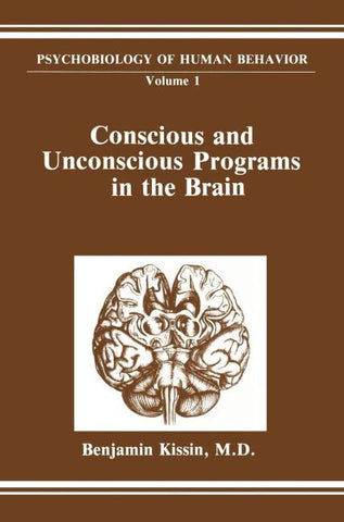Conscious and Unconscious Programs in the Brain